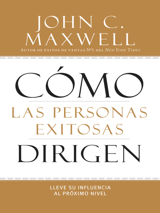 Title details for Cómo las Personas Exitosas Dirigen by John C. Maxwell - Available